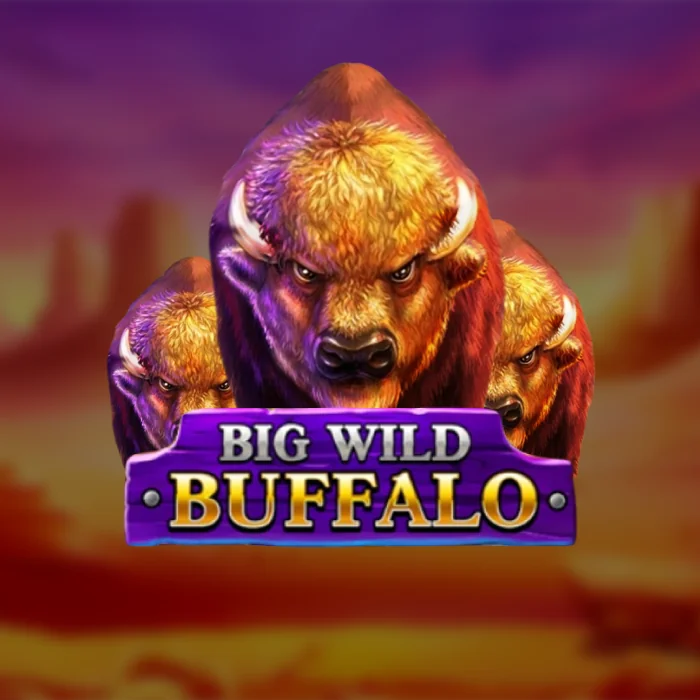 Big Wild Buffalo — BacanaPlay